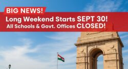30 सितंबर से लंबा वीकेंड, सभी सरकारी दफ्तर और स्कूल बंद रहेंगे