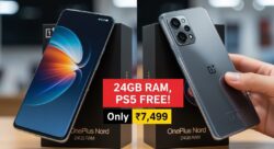 OnePlus Nord सुपरडील — 24GB RAM, गेमिंग मोड और PS5 मुफ्त — कीमत सिर्फ ₹7,499!