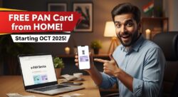 अक्टूबर 2025 से घर बैठे बनवाएं PAN कार्ड अब मिलेगी फ्री ई पैन सर्विस